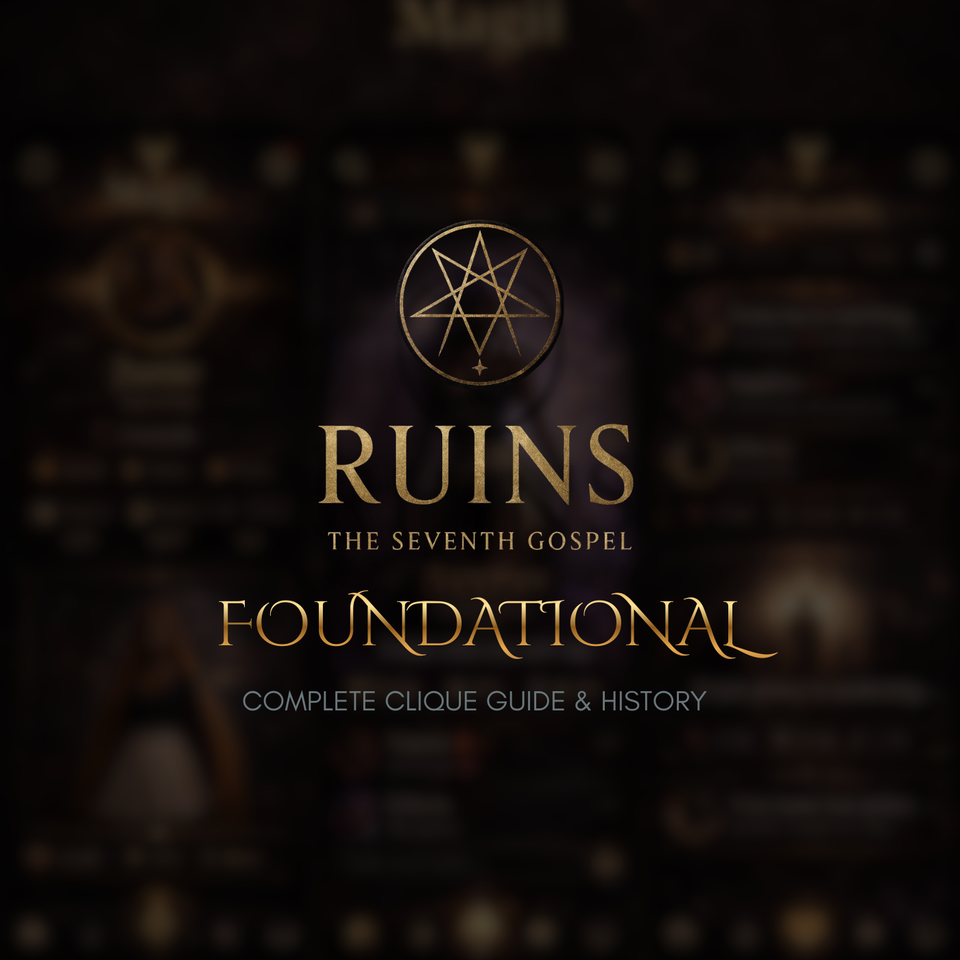 RUINS FOUNDATIONAL: The Cliques