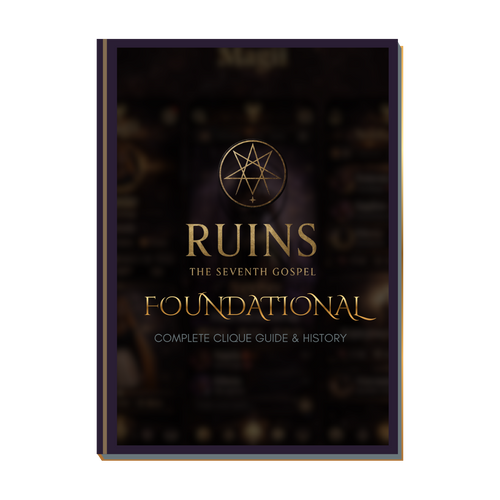 RUINS FOUNDATIONAL: The Cliques